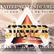 Der musikalische text ALWAYS THERE FOR YOU von STRYPER ist auch in dem Album vorhanden In god we trust (1988)