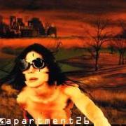 Der musikalische text HALLUCINATING von APARTMENT 26 ist auch in dem Album vorhanden Hallucinating (2000)