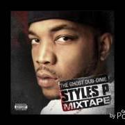 Der musikalische text IT'S OVER von STYLES P ist auch in dem Album vorhanden The ghost dub-dime - mixtape (2010)