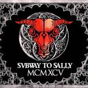 Der musikalische text ARCHE von SUBWAY TO SALLY ist auch in dem Album vorhanden Mcmxcv (1995)