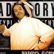 Der musikalische text FLY FO LIFE von SUGA FREE ist auch in dem Album vorhanden Street gospel (1997)