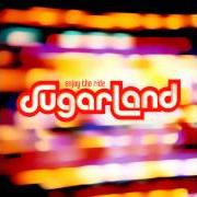 Der musikalische text WANT TO von SUGARLAND ist auch in dem Album vorhanden Enjoy the ride (2006)