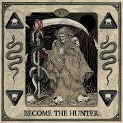 Der musikalische text LOVE ME TO DEATH von SUICIDE SILENCE ist auch in dem Album vorhanden Become the hunter (2020)