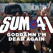 Der musikalische text FAKE MY OWN DEATH von SUM 41 ist auch in dem Album vorhanden 13 voices (2016)