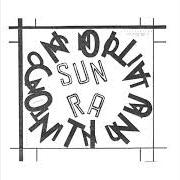Der musikalische text EARTH PRIMITIVE EARTH von SUN RA ist auch in dem Album vorhanden Continuation (2012)