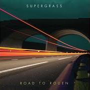 Der musikalische text COFFEE IN THE POT von SUPERGRASS ist auch in dem Album vorhanden Road to rouen (2005)