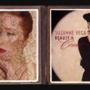 Der musikalische text BOUND von SUZANNE VEGA ist auch in dem Album vorhanden Beauty & crime (2007)
