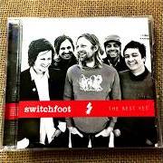 Der musikalische text DAYLIGHT TO BREAK von SWITCHFOOT ist auch in dem Album vorhanden Eastern hymns for western shores (2010)