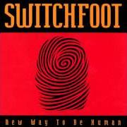 Der musikalische text AMY'S SONG von SWITCHFOOT ist auch in dem Album vorhanden New way to be human (1999)