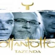 Der musikalische text IL MOSTRO E LA LIBELLULA von TAZENDA ist auch in dem Album vorhanden Ottantotto (2012)