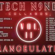 Der musikalische text STRANGEULATION II von TECH N9NE ist auch in dem Album vorhanden Strangeulation (2014)