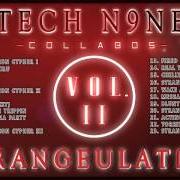 Der musikalische text STRANGEULATION III von TECH N9NE ist auch in dem Album vorhanden Strangeulation (2014)