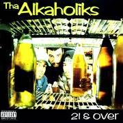 Der musikalische text MARY JANE von THA ALKAHOLIKS ist auch in dem Album vorhanden 21 & over (1993)