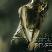 Der musikalische text REGALITO DE DIOS von THALIA ist auch in dem Album vorhanden Habitame siempre (2012)