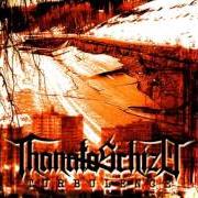 Der musikalische text SOURED MEMORY von THANATOSCHIZO ist auch in dem Album vorhanden Turbulence (2004)