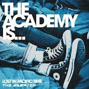 Der musikalische text I'M YOURS TONIGHT von THE ACADEMY IS... ist auch in dem Album vorhanden Lost in pacific time: the ap / ep (2009)