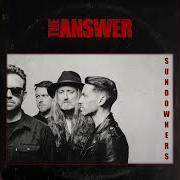 Der musikalische text ALWAYS ALRIGHT von THE ANSWER ist auch in dem Album vorhanden Sundowners (2023)