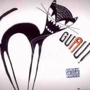 Der musikalische text PEQUEÑOS SUEÑOS von ARBOL ist auch in dem Album vorhanden Guau! (2004)