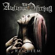 Der musikalische text NARCOSIS von THE AUTUMN OFFERING ist auch in dem Album vorhanden Requiem (2009)