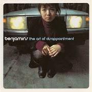 Der musikalische text SHINE von THE BENJAMINS ist auch in dem Album vorhanden The art of disappointment (2001)