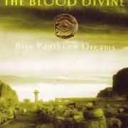 Der musikalische text AS RAPTURE FADES von THE BLOOD DIVINE ist auch in dem Album vorhanden Rise pantheon dreams (2002)