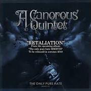 Der musikalische text THE STORM (CRYSTAL, CHAPTER TWO) von A CANOROUS QUINTET ist auch in dem Album vorhanden The only pure hate (1998)