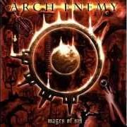 Der musikalische text BEHIND THE SMILE von ARCH ENEMY ist auch in dem Album vorhanden Wages of sin (2001)