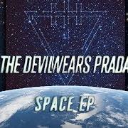 Der musikalische text MOONGOD von THE DEVIL WEARS PRADA ist auch in dem Album vorhanden Space (2015)