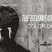 Der musikalische text TIME von THE DEVIL WEARS PRADA ist auch in dem Album vorhanden Color decay (2022)