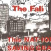 Der musikalische text PAINT WORK von THE FALL ist auch in dem Album vorhanden This nation's saving grace (1985)