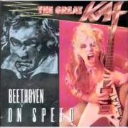 Der musikalische text BEETHOVEN ON SPEED (BEETHOVEN'S 5TH SYMPHONY IN C MINOR) von THE GREAT KAT ist auch in dem Album vorhanden Beethoven on speed (1990)