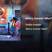 Der musikalische text AIN'T NOBODY EVER LOVED YOU von ARETHA FRANKLIN ist auch in dem Album vorhanden Who's zoomin' who? (1985)