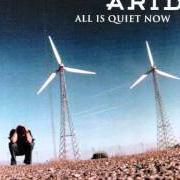 Der musikalische text WINTERTIME von ARID ist auch in dem Album vorhanden All is quiet now (2003)