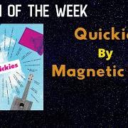 Der musikalische text SONG OF THE ANT von THE MAGNETIC FIELDS ist auch in dem Album vorhanden Quickies (2020)