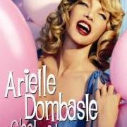 Der musikalische text CHEEK TO CHEEK von ARIELLE DOMBASLE ist auch in dem Album vorhanden C'est si bon (2006)