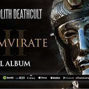 Der musikalische text WRATH OF THE BAATH von THE MONOLITH DEATHCULT ist auch in dem Album vorhanden Trivmvirate (2008)