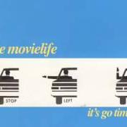 Der musikalische text ONE-WAY TICKET von THE MOVIELIFE ist auch in dem Album vorhanden It's go time (2000)