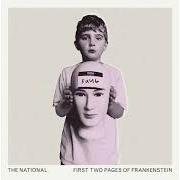 Der musikalische text YOUR MIND IS NOT YOUR FRIEND von THE NATIONAL ist auch in dem Album vorhanden First two pages of frankenstein (2023)