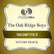 Der musikalische text YOU CAN'T FIX IT von THE OAKRIDGE BOYS ist auch in dem Album vorhanden Common thread (2005)