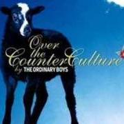 Der musikalische text MAYBE SOMEDAY von THE ORDINARY BOYS ist auch in dem Album vorhanden Over the counter culture (2004)
