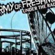 Der musikalische text PRECIOUS TIME von ARMY OF FRESHMEN ist auch in dem Album vorhanden The army of freshmen (2001)