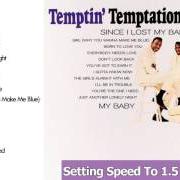 Der musikalische text YOU'RE THE ONE I NEED von THE TEMPTATIONS ist auch in dem Album vorhanden Temptin' temptations (1965)