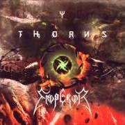 Der musikalische text COSMIC KEYS von THE THORNS ist auch in dem Album vorhanden Thorns vs. emperor (split) (1999)