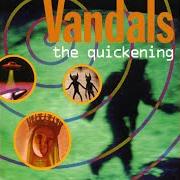 Der musikalische text MARRY ME von THE VANDALS ist auch in dem Album vorhanden The quickening (1996)