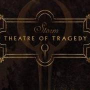 Der musikalische text SILENCE von THEATRE OF TRAGEDY ist auch in dem Album vorhanden Storm (2006)