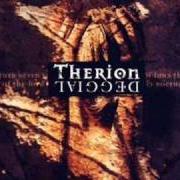 Der musikalische text THE FLESH OF THE GODS von THERION ist auch in dem Album vorhanden Deggial (2000)