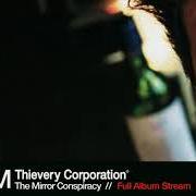 Der musikalische text SÓ COM VOCÊ von THIEVERY CORPORATION ist auch in dem Album vorhanden The mirror conspiracy (2000)