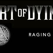 Der musikalische text COMPLETELY von ART OF DYING ist auch in dem Album vorhanden Art of dying (2007)