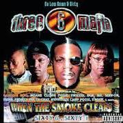 Der musikalische text 44 KILLERZ von THREE 6 MAFIA ist auch in dem Album vorhanden When the smoke clears sixty 6, sixty 1 (2000)