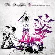 Der musikalische text THE GOOD LIFE von THREE DAYS GRACE ist auch in dem Album vorhanden Life starts now (2009)